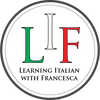 &copy; LIF Learning Italian with Francesca 2018